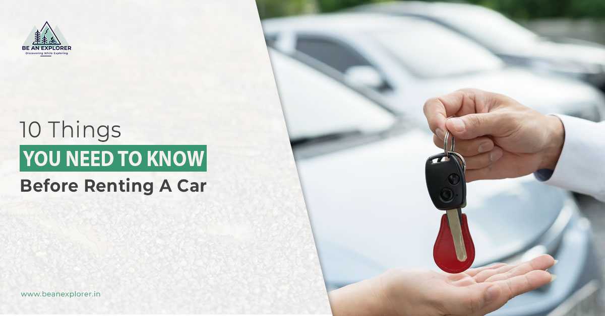 10 Things You Need to Know Before Renting a Car